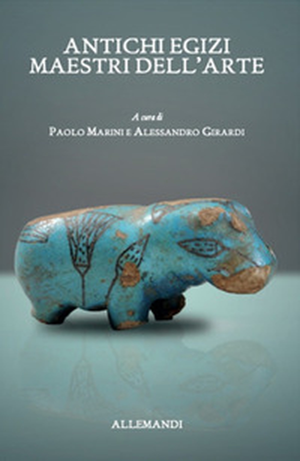 Antichi egizi. Maestri dell'arte. Catalogo della mostra (Bolzano, 21 settembre-10 dicembre 2023) - Librerie.coop Antichi egizi. Maestri dell'arte. Catalogo della mostra (Bolzano, 21 settembre-10 dicembre 2023) - Librerie.coop