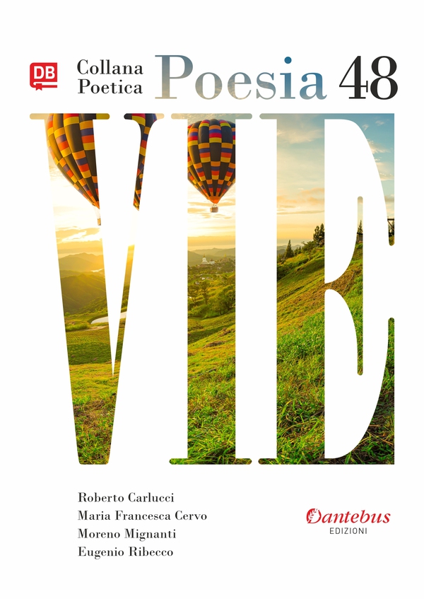 Collana Poetica Vie vol. 48 - Librerie.coop Collana Poetica Vie vol. 48 - Librerie.coop
