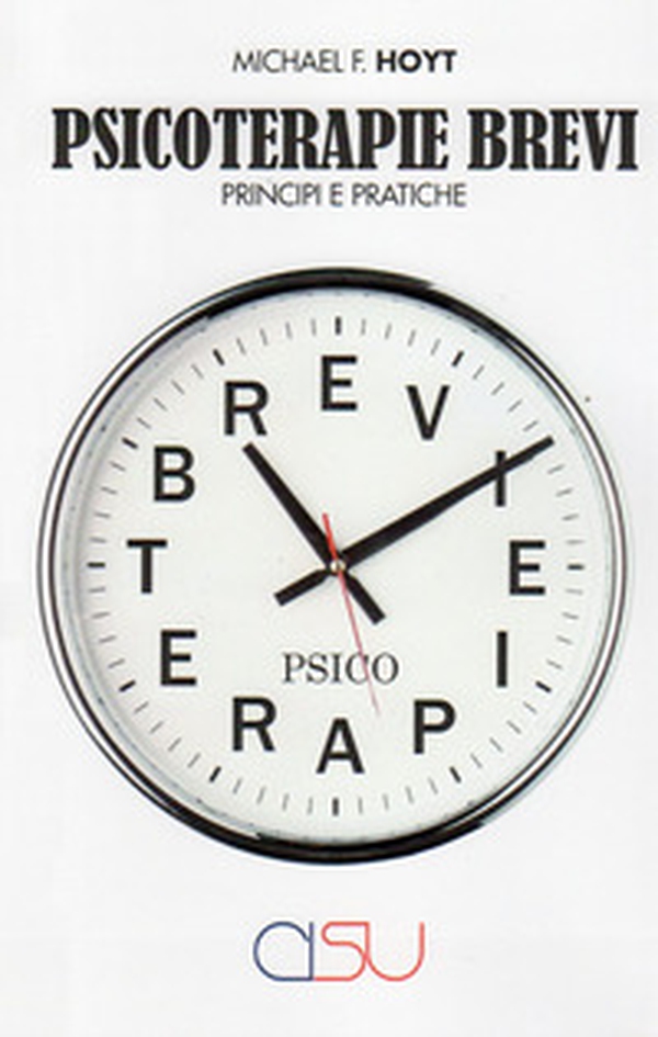 Psicoterapie brevi. Principi e pratiche - Librerie.coop Psicoterapie brevi. Principi e pratiche - Librerie.coop