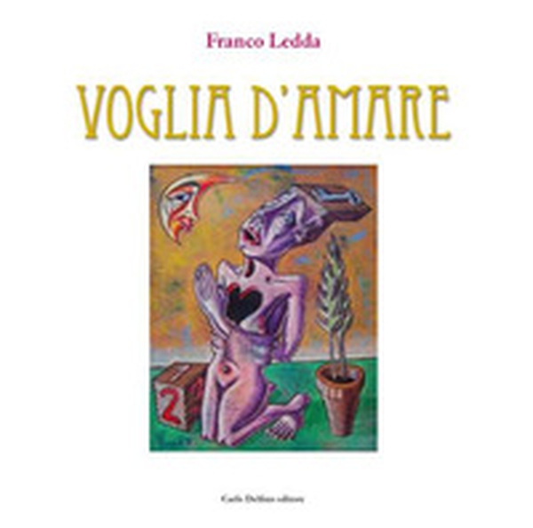 Voglia d'amare - Librerie.coop Voglia d'amare - Librerie.coop