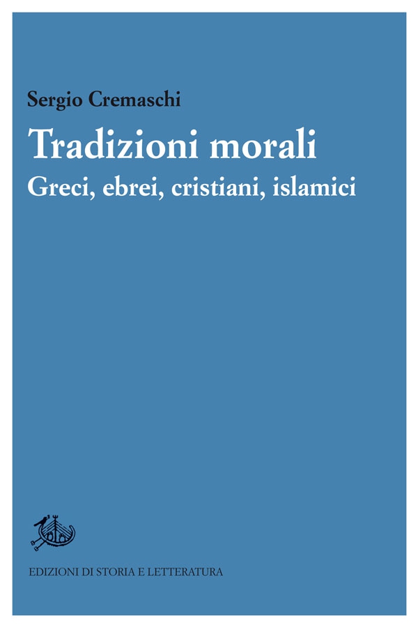 Tradizioni morali. Greci, ebrei, cristiani, islamici - Librerie.coop Tradizioni morali. Greci, ebrei, cristiani, islamici - Librerie.coop