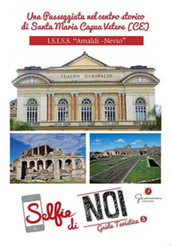 Selfie di noi. Guida turistica. Ediz. italiana, francese, inglese e spagnola - Vol. 5 - Librerie.coop Selfie di noi. Guida turistica. Ediz. italiana, francese, inglese e spagnola - Vol. 5 - Librerie.coop