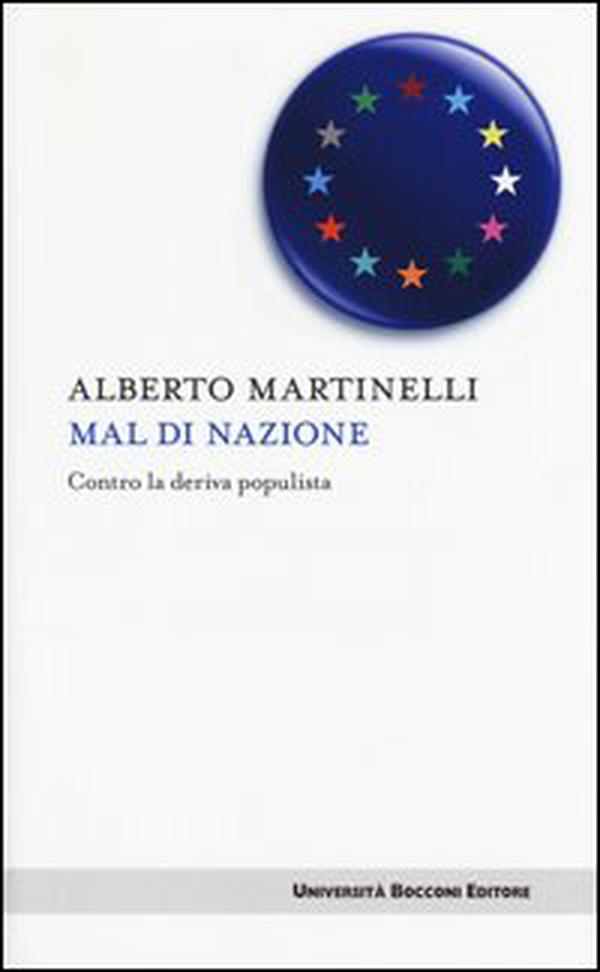 Mal di nazione. Contro la deriva populista - Librerie.coop Mal di nazione. Contro la deriva populista - Librerie.coop