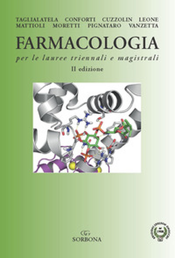 Farmacologia per le lauree triennali e magistrali - Librerie.coop Farmacologia per le lauree triennali e magistrali - Librerie.coop
