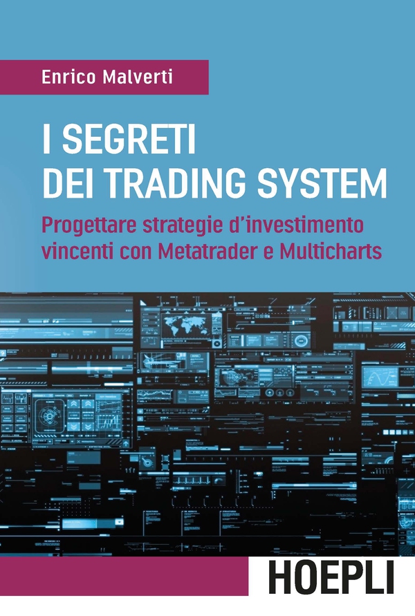 I segreti dei Trading System - Librerie.coop I segreti dei Trading System - Librerie.coop