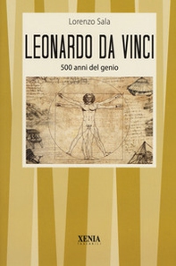 Leonardo da Vinci. 500 anni del genio - Librerie.coop