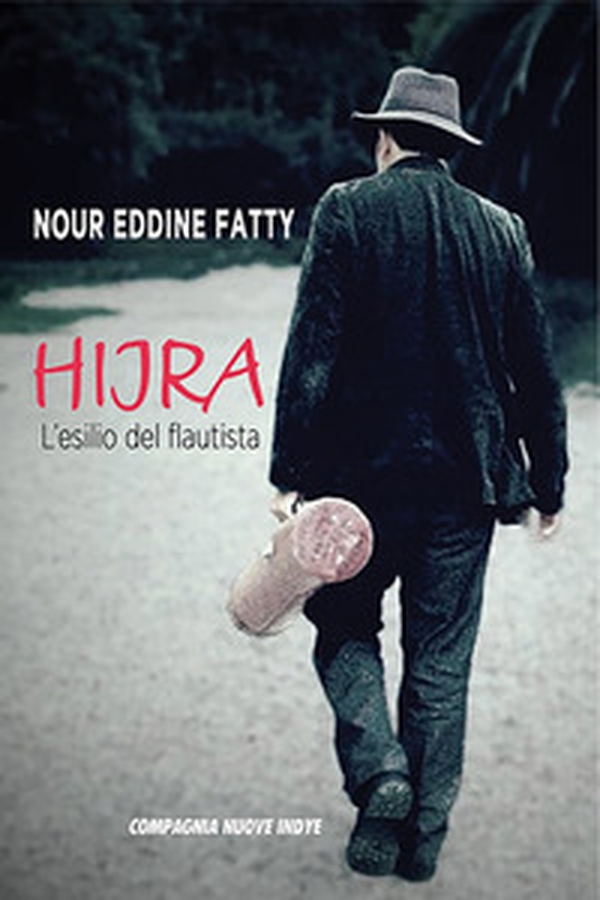Hijra. L'esilio del flautista - Librerie.coop Hijra. L'esilio del flautista - Librerie.coop
