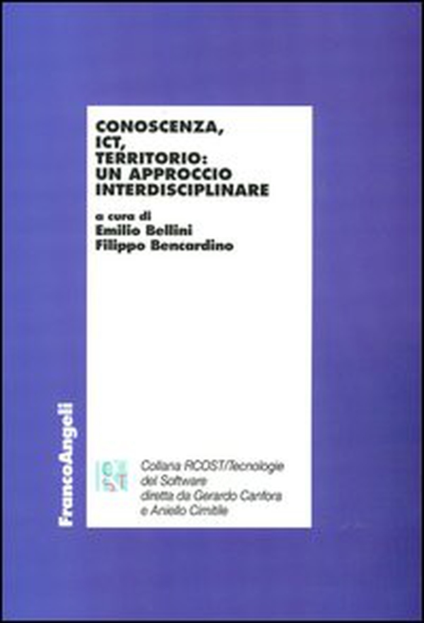 Conoscenza, ICT, territorio: un approccio interdisciplinare - Librerie.coop Conoscenza, ICT, territorio: un approccio interdisciplinare - Librerie.coop