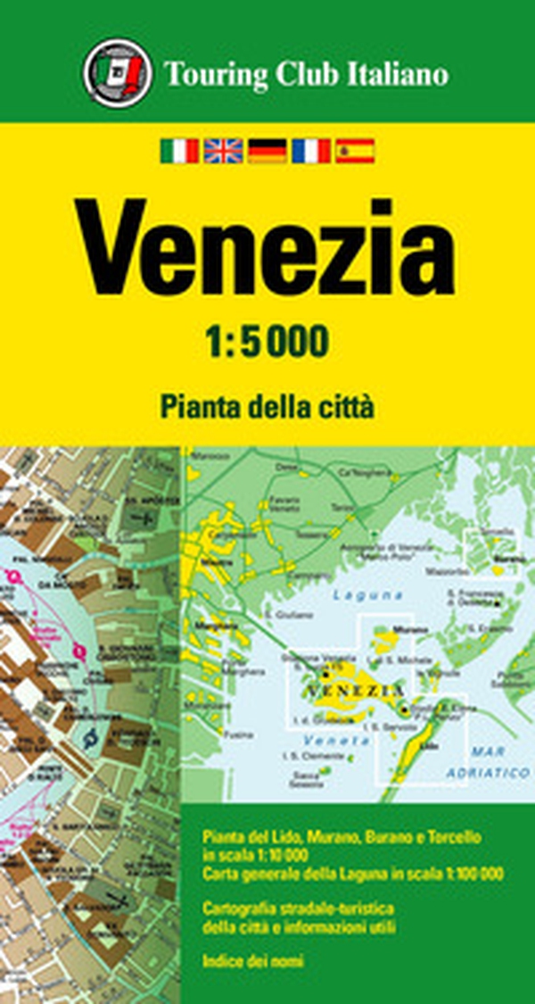 Venezia 1:5.000 - Librerie.coop Venezia 1:5.000 - Librerie.coop