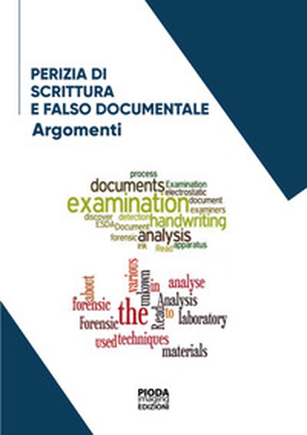 Perizia di scrittura e falso documentale - Librerie.coop Perizia di scrittura e falso documentale - Librerie.coop