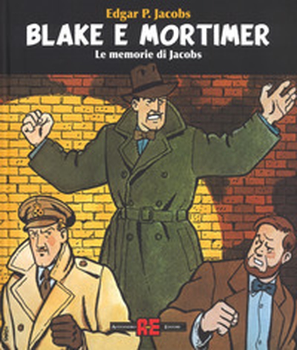 Blake & Mortimer. Le memorie di Jacobs - Librerie.coop Blake & Mortimer. Le memorie di Jacobs - Librerie.coop