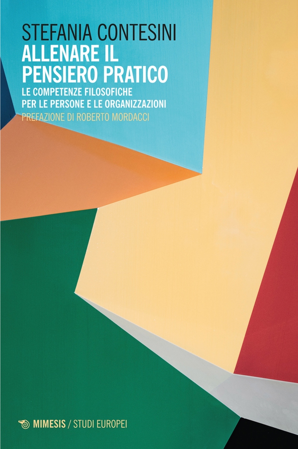 Allenare il pensiero pratico - Librerie.coop Allenare il pensiero pratico - Librerie.coop