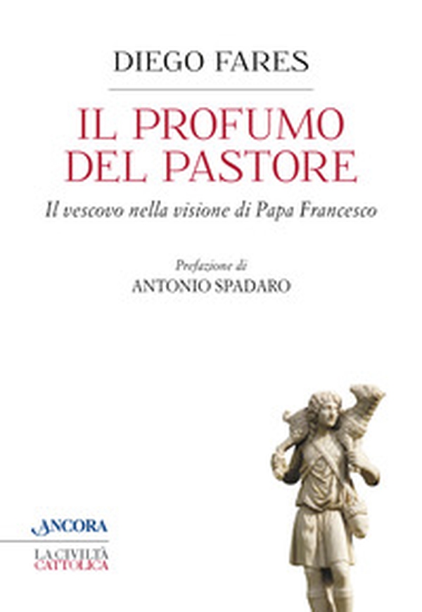 Il profumo del pastore - Librerie.coop Il profumo del pastore - Librerie.coop