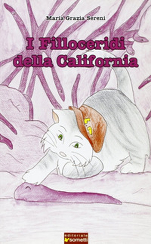 I filloceridi della California - Librerie.coop I filloceridi della California - Librerie.coop