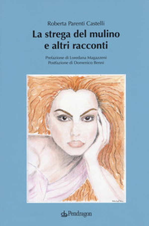 La strega del mulino e altri racconti - Librerie.coop La strega del mulino e altri racconti - Librerie.coop