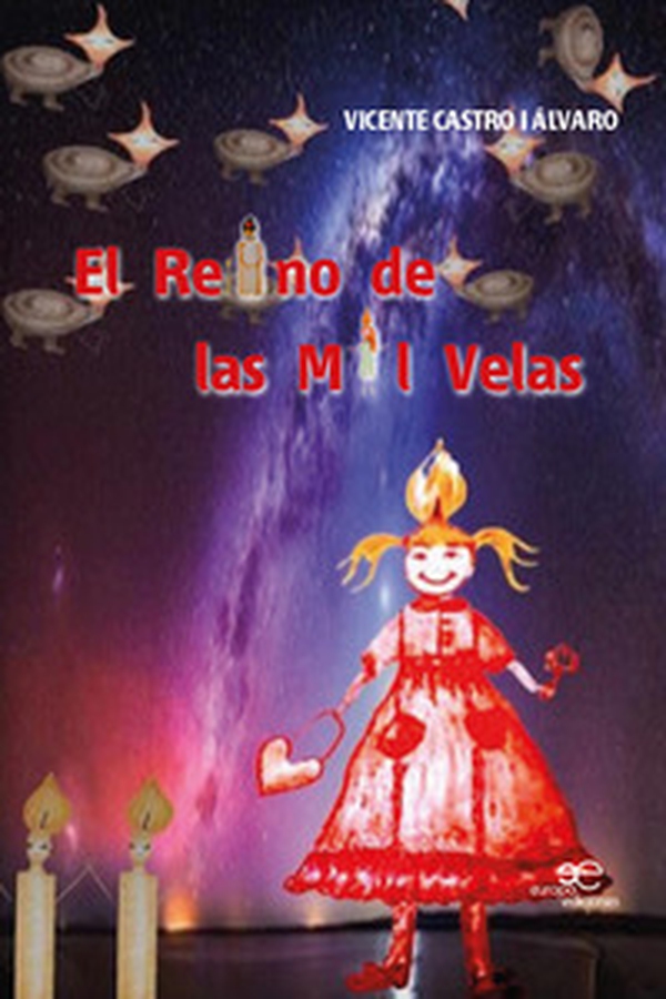 El Reino de las Mil Velas - Librerie.coop El Reino de las Mil Velas - Librerie.coop