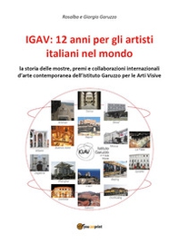 IGAV: 12 anni per gli artisti italiani nel mondo - Librerie.coop
