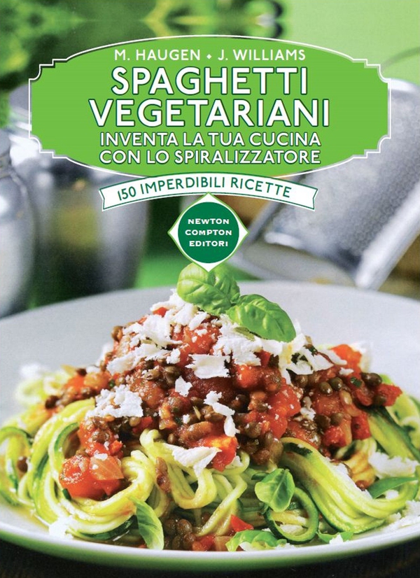 Spaghetti vegetariani - Librerie.coop Spaghetti vegetariani - Librerie.coop