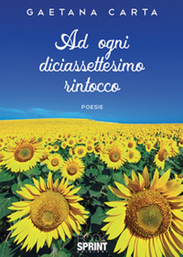 Ad ogni diciassettesimo rintocco - Librerie.coop Ad ogni diciassettesimo rintocco - Librerie.coop
