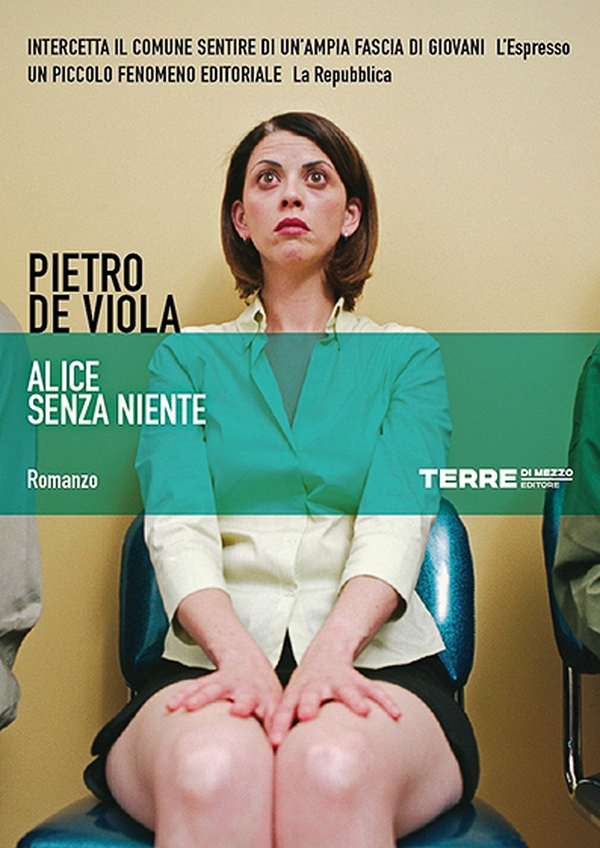Alice senza niente - Librerie.coop Alice senza niente - Librerie.coop