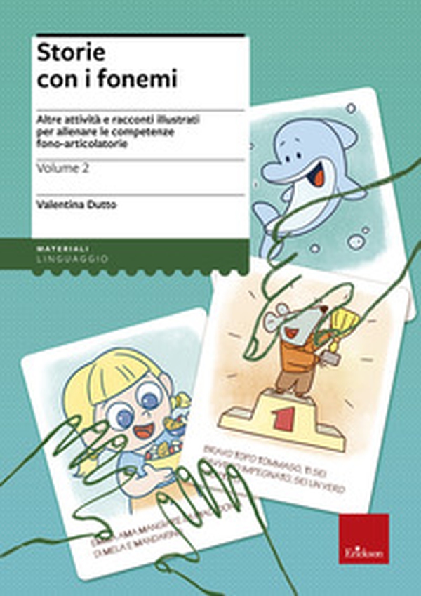 Storie con i fonemi. Attività e racconti illustrati per allenare le competenze fono-articolatorie - Librerie.coop Storie con i fonemi. Attività e racconti illustrati per allenare le competenze fono-articolatorie - Librerie.coop