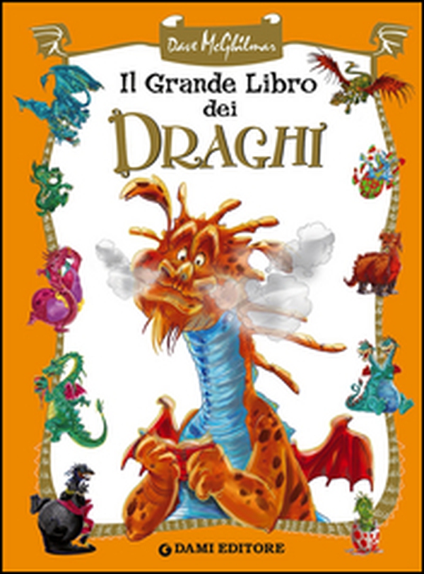 Il grande libro dei draghi - Librerie.coop Il grande libro dei draghi - Librerie.coop