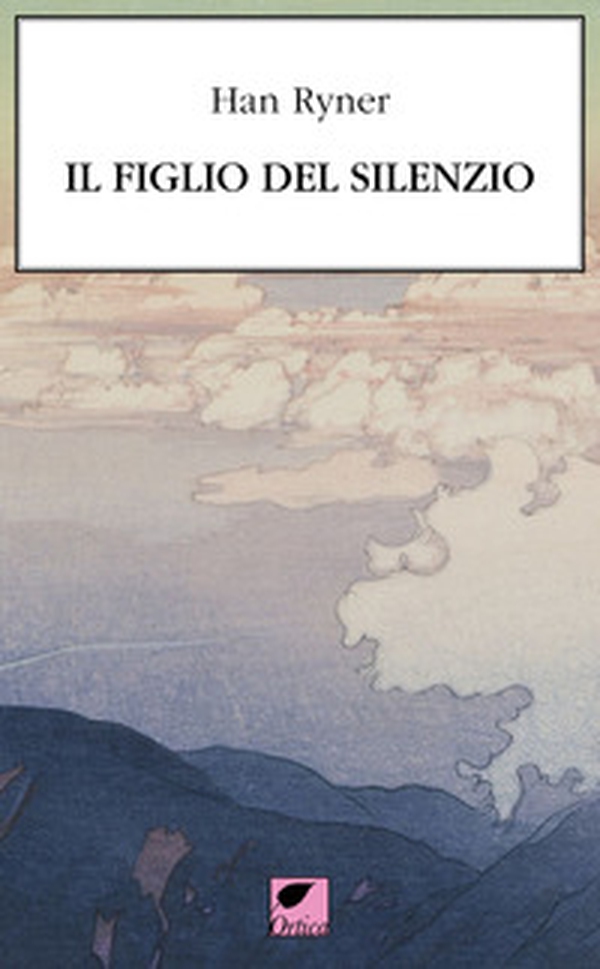 Il figlio del silenzio - Librerie.coop Il figlio del silenzio - Librerie.coop