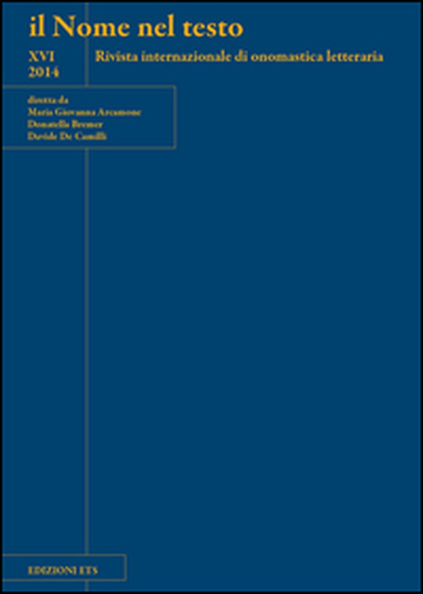 Il nome nel testo. Rivista internazionale di onomastica letteraria - Vol. 16 - Librerie.coop Il nome nel testo. Rivista internazionale di onomastica letteraria - Vol. 16 - Librerie.coop