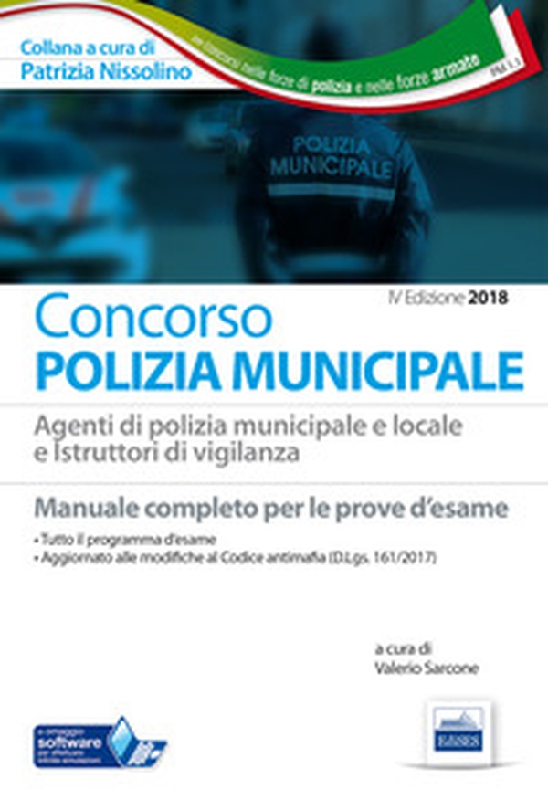 Concorso Polizia municipale. Agenti di polizia e locale e istruttori di vigilanza. Manuale completo per le prove d'esame - Librerie.coop Concorso Polizia municipale. Agenti di polizia e locale e istruttori di vigilanza. Manuale completo per le prove d'esame - Librerie.coop