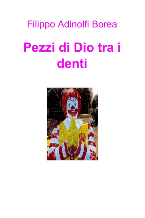 Pezzi di Dio tra i denti - Librerie.coop Pezzi di Dio tra i denti - Librerie.coop