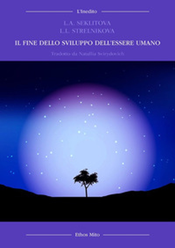 Il fine dello sviluppo dell'essere umano - Librerie.coop Il fine dello sviluppo dell'essere umano - Librerie.coop