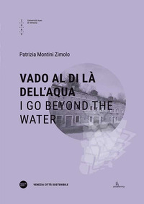 Vado al di là dell'aqua-I go beyond the water - Librerie.coop Vado al di là dell'aqua-I go beyond the water - Librerie.coop