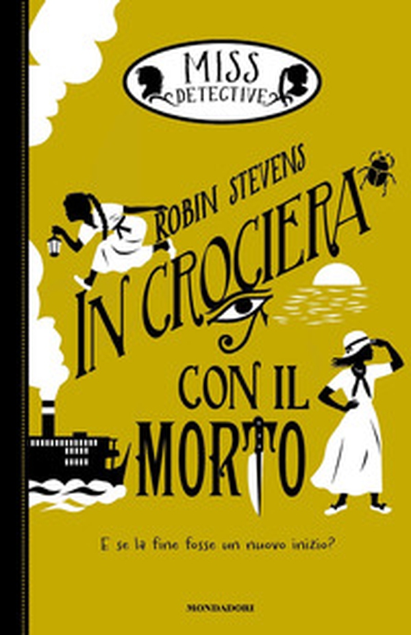In crociera con il morto. Miss Detective - Vol. 9 - Librerie.coop In crociera con il morto. Miss Detective - Vol. 9 - Librerie.coop
