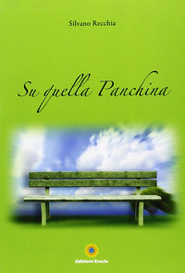 Su quella panchina - Librerie.coop Su quella panchina - Librerie.coop