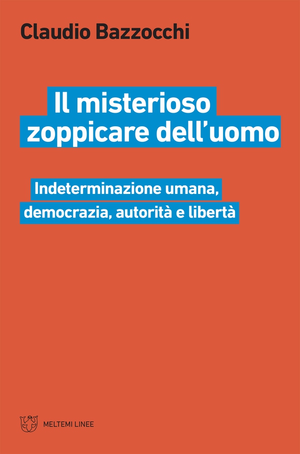 Il misterioso zoppicare dell'uomo - Librerie.coop Il misterioso zoppicare dell'uomo - Librerie.coop