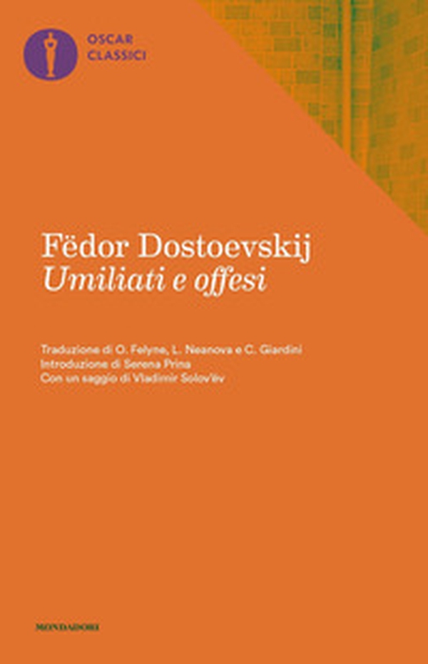 Umiliati e offesi - Librerie.coop Umiliati e offesi - Librerie.coop