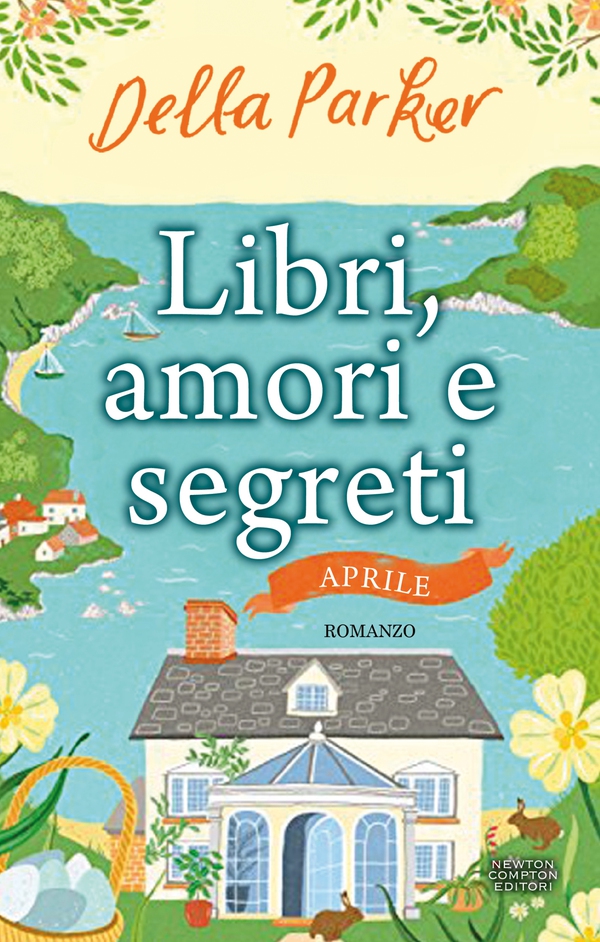 Libri, amori e segreti. Aprile - Librerie.coop Libri, amori e segreti. Aprile - Librerie.coop
