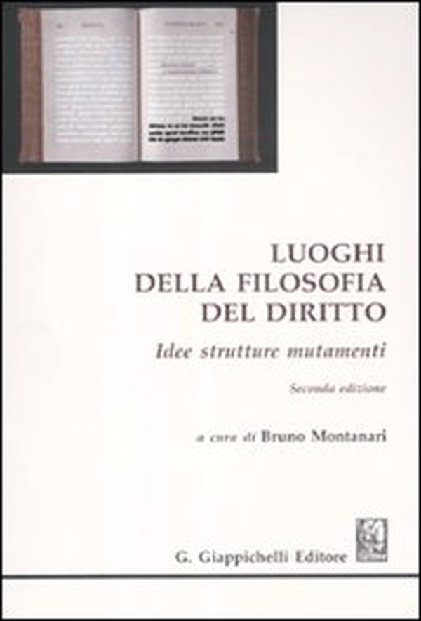 Luoghi della filosofia del diritto. Idee strutture mutamenti - Librerie.coop Luoghi della filosofia del diritto. Idee strutture mutamenti - Librerie.coop