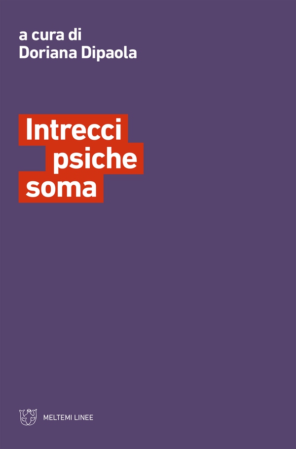 Intrecci psiche soma - Librerie.coop Intrecci psiche soma - Librerie.coop