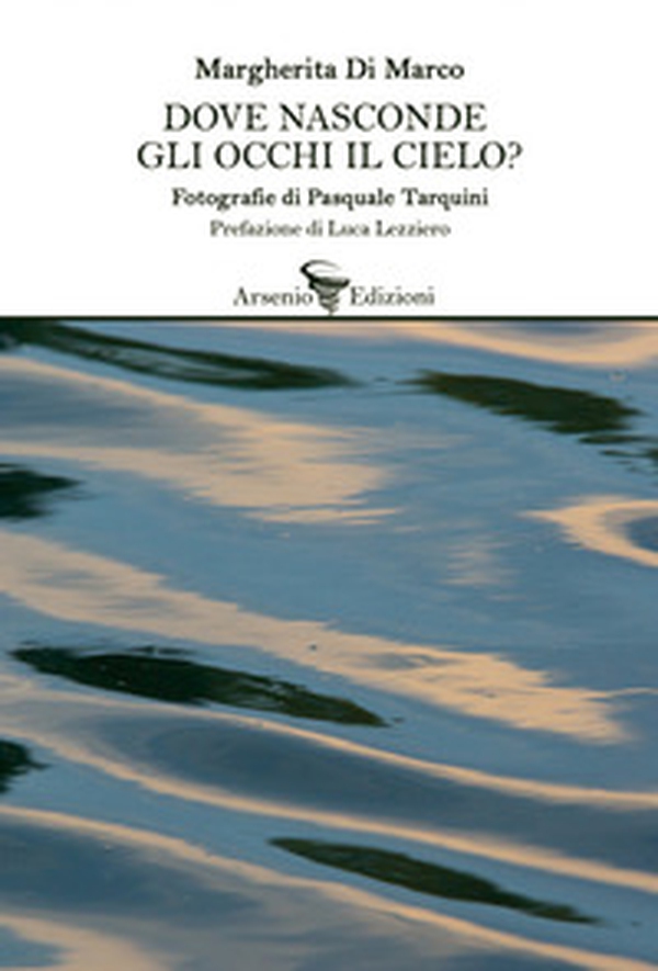 Dove nasconde gli occhi il cielo? - Librerie.coop Dove nasconde gli occhi il cielo? - Librerie.coop