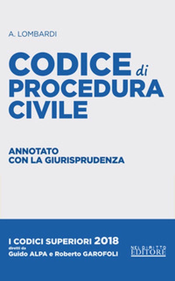 Codice di procedura civile. Annotato con la giurisprudenza - Librerie.coop Codice di procedura civile. Annotato con la giurisprudenza - Librerie.coop