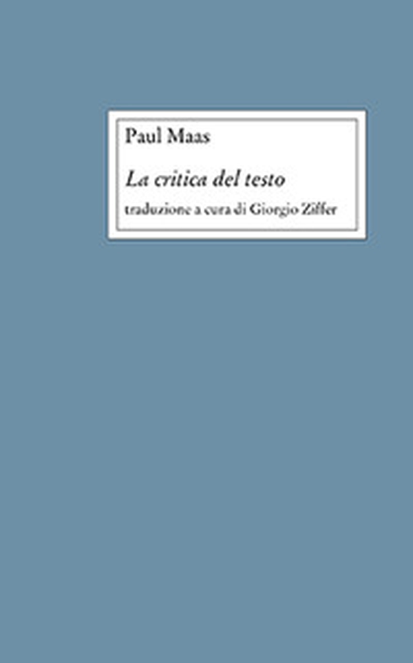 La critica del testo - Librerie.coop La critica del testo - Librerie.coop