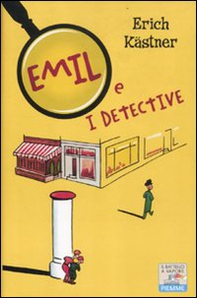 Emil e i detective - Librerie.coop