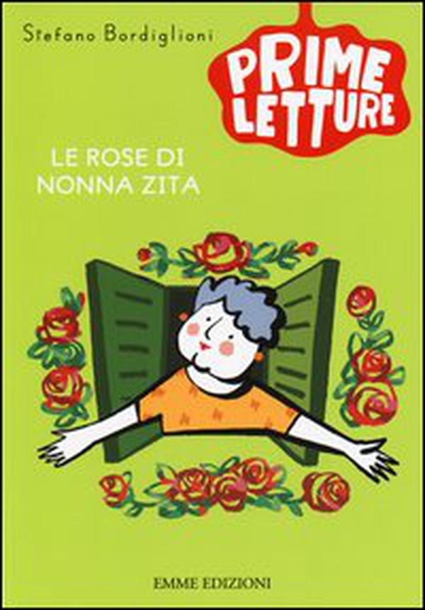 Le rose di nonna Zita - Librerie.coop Le rose di nonna Zita - Librerie.coop
