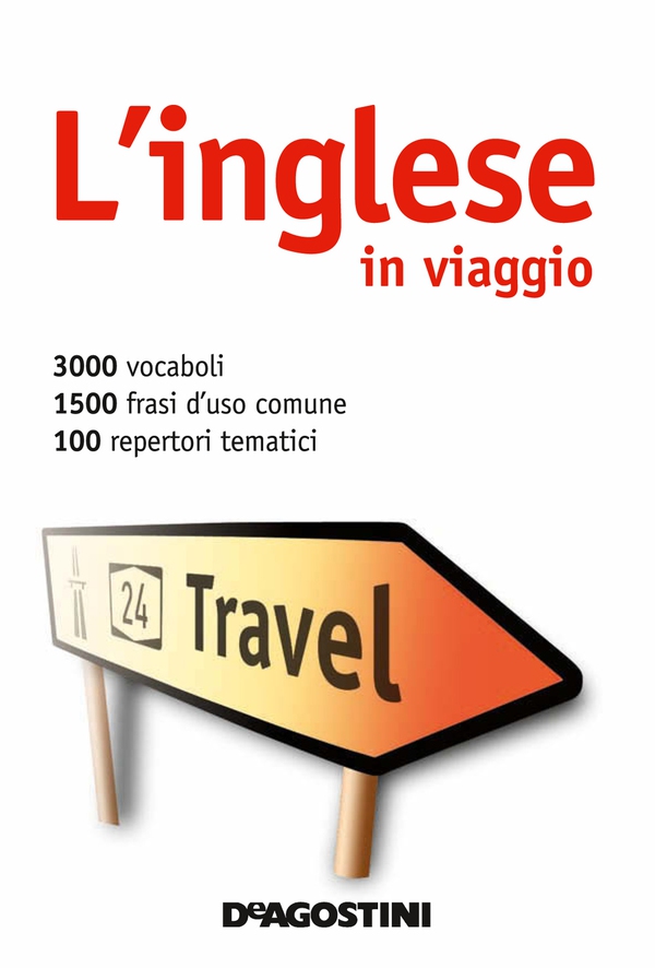 L' inglese in viaggio - Librerie.coop L' inglese in viaggio - Librerie.coop