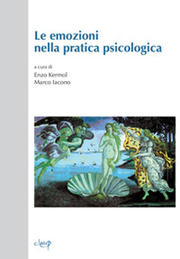 Le emozioni nella pratica psicologica - Librerie.coop Le emozioni nella pratica psicologica - Librerie.coop