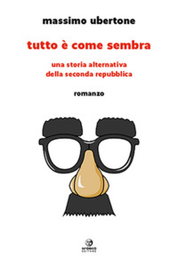 Tutto è come sembra. Una storia alternativa della Seconda Repubblica - Librerie.coop Tutto è come sembra. Una storia alternativa della Seconda Repubblica - Librerie.coop