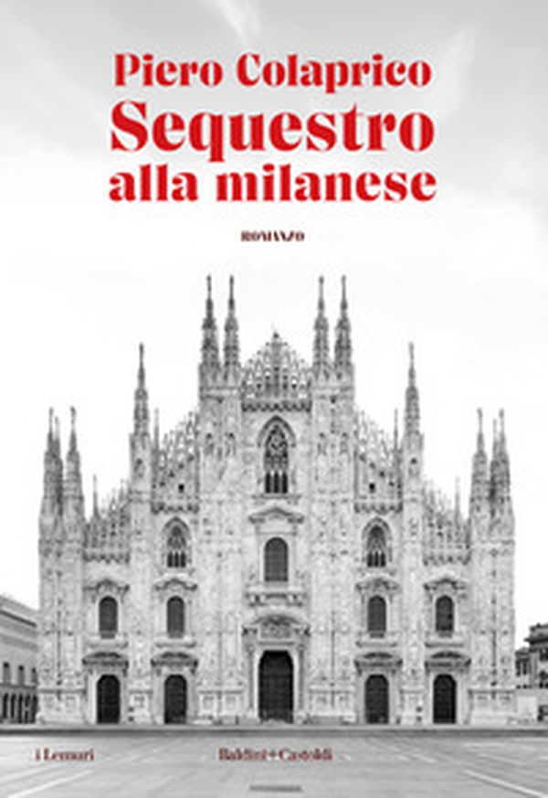 Sequestro alla milanese - Librerie.coop Sequestro alla milanese - Librerie.coop
