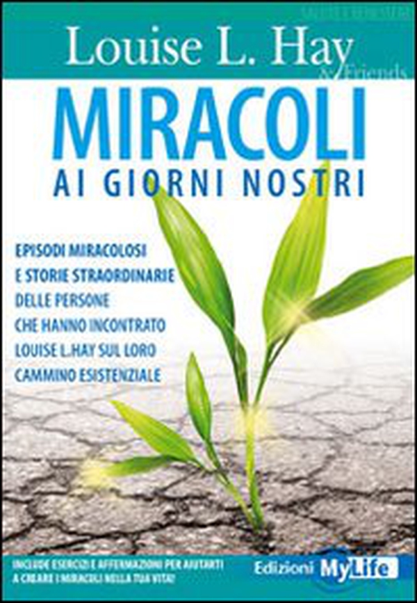 Miracoli ai giorni nostri - Librerie.coop Miracoli ai giorni nostri - Librerie.coop