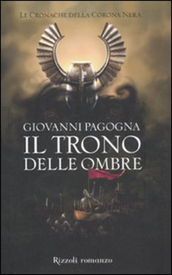 Il trono delle ombre. Le cronache della Corona Nera - Librerie.coop Il trono delle ombre. Le cronache della Corona Nera - Librerie.coop